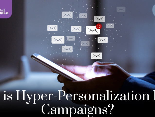 Mastering Hyper-Personalization Email Campaigns in 2025 for Next-Level Marketing - Best Digital Marketing Course in Raipur.