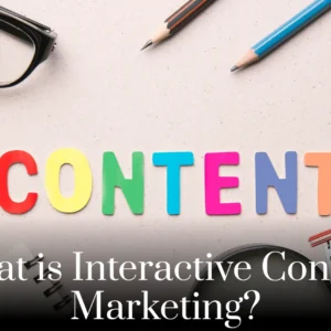 What is Interactive Content Marketing? - Best Digital/Online Marketing Course in Raipur.