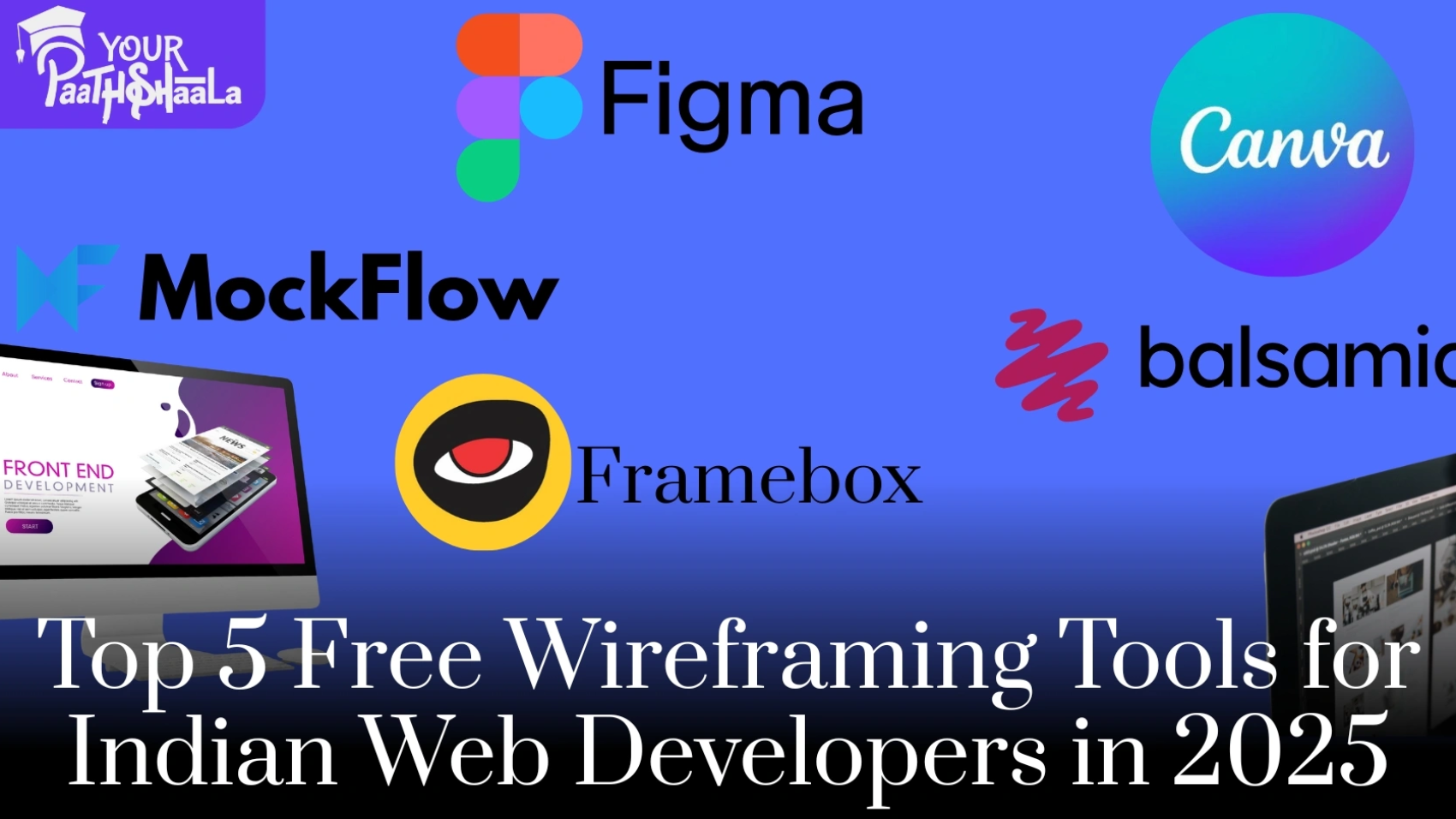 Top 5 Free Wireframing Tools for Indian Web Developers in 2025 - Best Digital Marketing Course in Raipur.