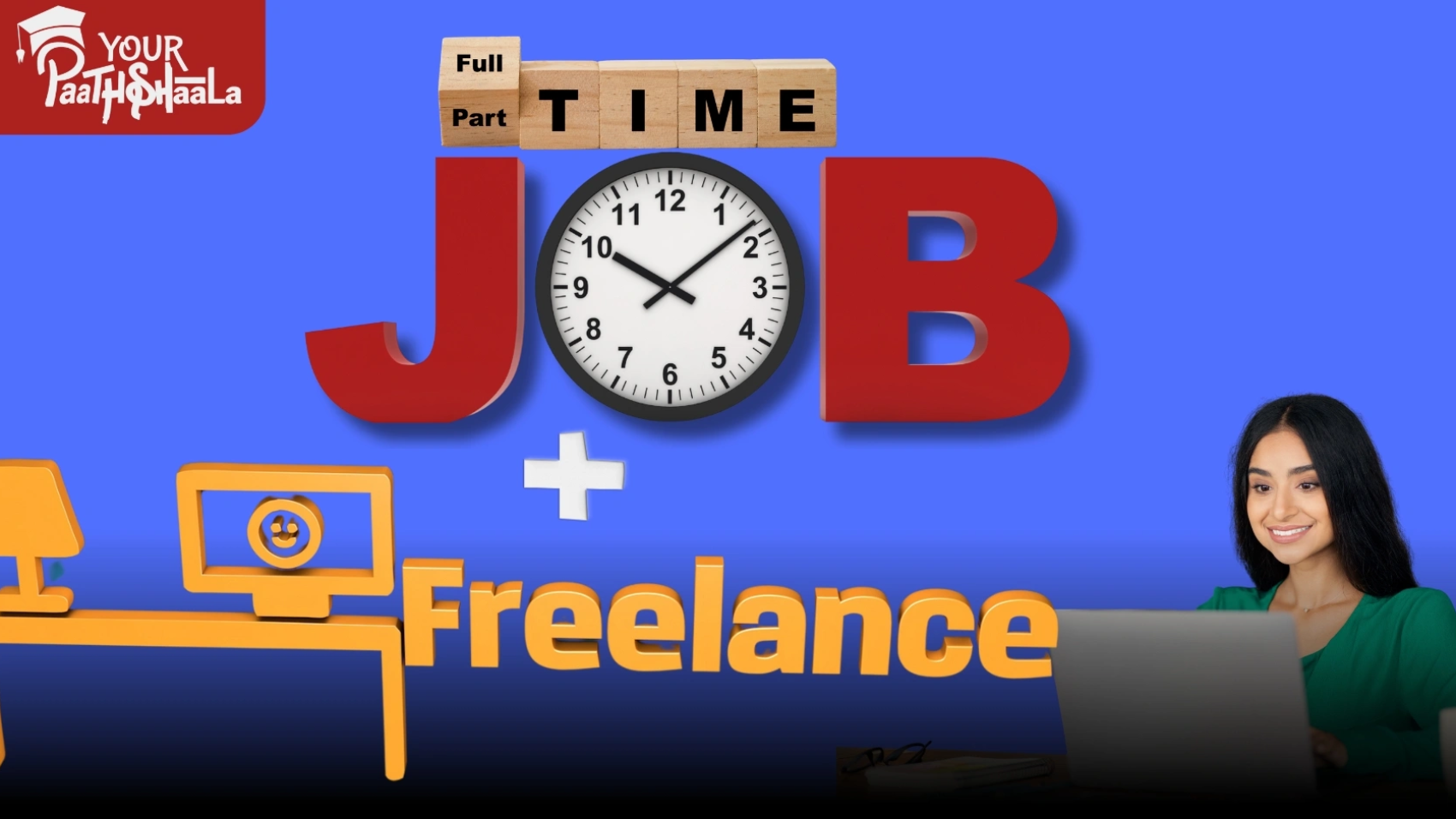 How to Balance Freelancing with a Full-Time Job in India in 2025 - Digital Marketing Classes in Raipur.